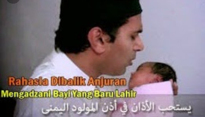 Rahasia Azan Dan Iqamah Saat Bayi Dilahirkan Dalam Perspektif Ilmiah Artikel Keagamaan Laduni Id